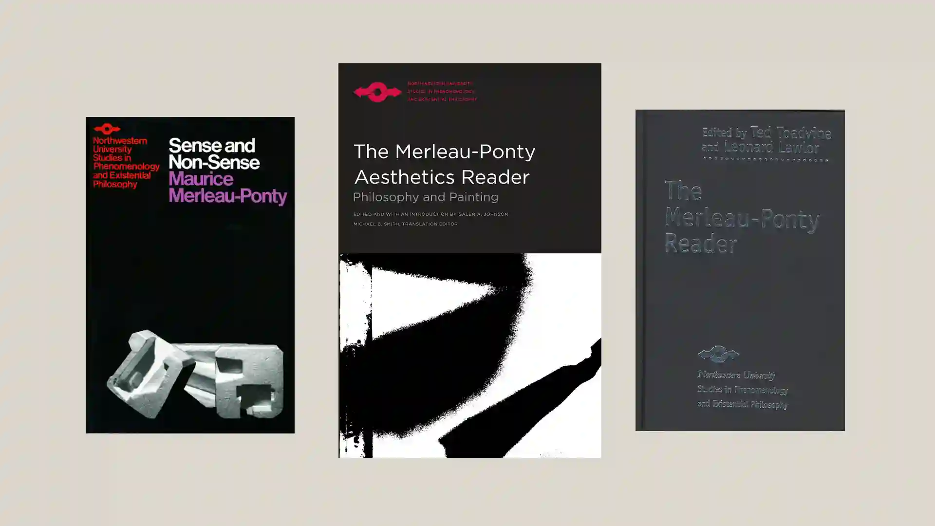Book covers: Sense and Non-Sense, The Merleau-Ponty Aesthetics Reader, The Merleau-Ponty Reader.