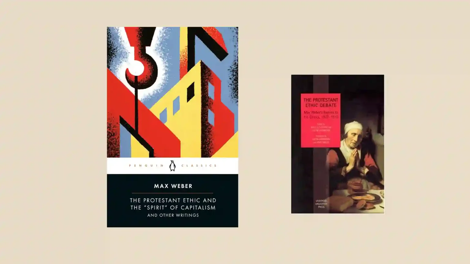 Book covers: The Protestant Ethic and the Spirit of Capitalism, The Protestant Ethic Debate.