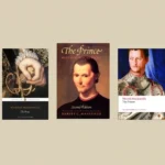 Book covers: The Prince (Cambridge edition), The Prince (Penguin Classics), The Prince (Chicago edition), The Prince (Oxford World’s Classics), The Prince (Norton Critical Edition).