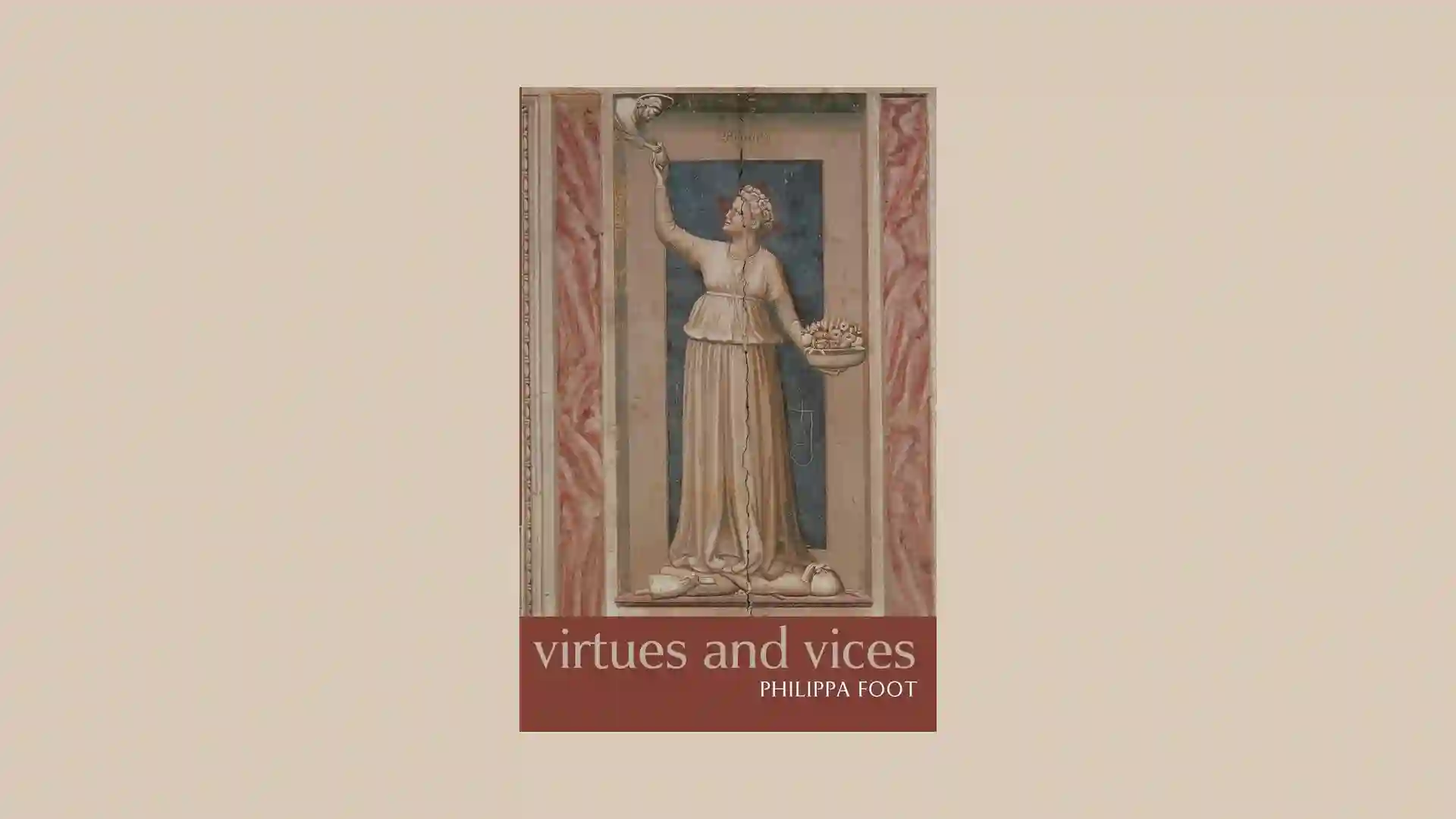 Front cover of Virtues and Vices by Philippa Foot, a collection relevant to double-effect reasoning.