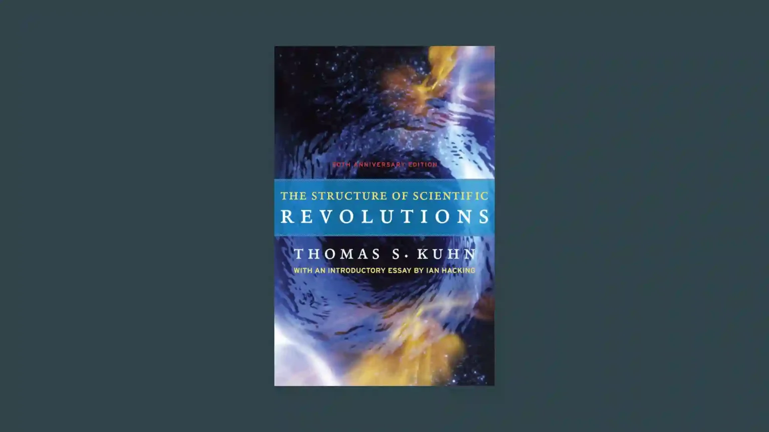 Book covers: The Structure of Scientific Revolutions.